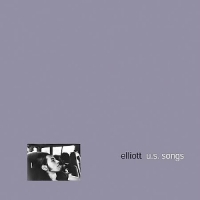 Elliott U.s. Songs