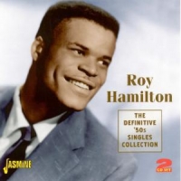 Hamilton, Roy Definitive 50's Singles Collection. 1950's R&b, 2cd's 5
