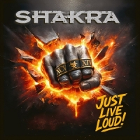 Shakra Just Live Loud!