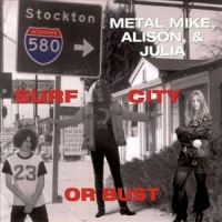 Metal Mike Surf City Or Bust