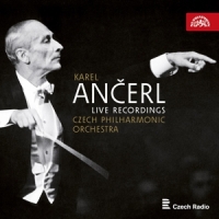Czech Philharmonic Orchestra Karel Ancerl: Live Recordings