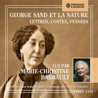 Sand, George Et La Nature- Lettres, Contes, Pesees