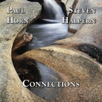 Halpern, Steve & Paul Horn Connections