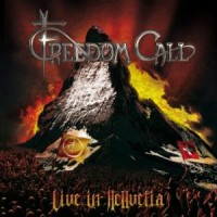 Freedom Call Live In Hellvetia