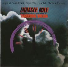 Tangerine Dream / O.s.t. Miracle Mile