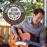 Kevin Williams Front Porch Pickin