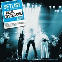 Blue Oyster Cult Setlist: The Very Best Of Live
