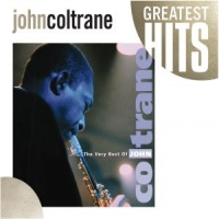 Coltrane, John Very Best Of