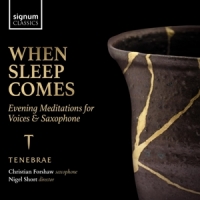 Tenebrae | Forshaw, Christian When Sleep Comes