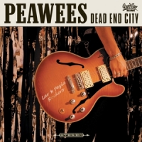 Peawees, The Dead End City