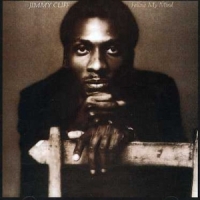 Jimmy Cliff Follow My Mind