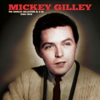 Gilley, Mickey The Singles Collection A's & B's 1960-1969