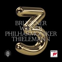 Thielemann, Christian & Wiener Philharmoniker Bruckner: Symphony No. 3 In D Minor, Wab 103 (edition N