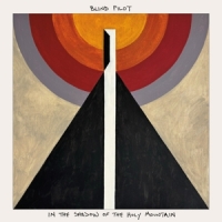 Blind Pilot In The Shadow Of The Holy Mountain
