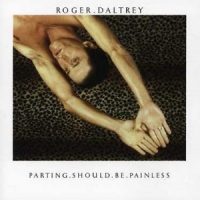Daltrey, Roger Parting Should Be Painless