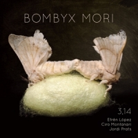3.14 Feat. Efren Lopez Bombyx Mori
