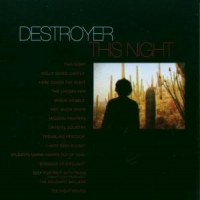 Destroyer This Night