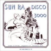 Sun Ra Disco 3000