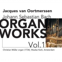 Bach, Johann Sebastian Organ Works Vol.1