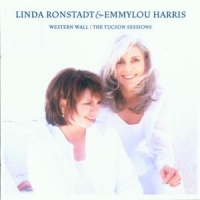 Ronstadt, Linda / Emmylou Harris Western Hall-tuscan Session