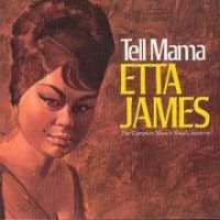 James, Etta Tell Mama + 10