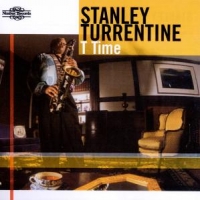Turrentine, Stanley T Time