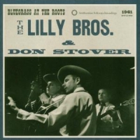 Lilly Brors And Don Stover The Lilly Bros & Don Stover  Bluegr