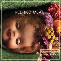 Red Red Meat Bunny Gets Pain (deluxe)