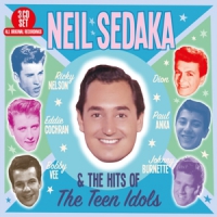Sedaka, Neil Neil Sedaka & The Hits Of The Teen Idols