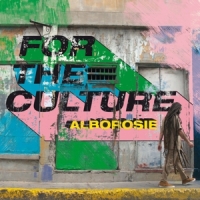 Alborosie For The Culture