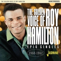 Hamilton, Roy Golden Voice Of Roy Hamilton - Epic Singles: 1960-1962