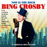 Crosby, Bing Bing Crosby Now Is The Hour, 75 Orig