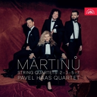 Pavel Haas Quartet Martin: String Quartets 2, 3, 5 & 7