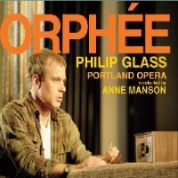 Glass, Philip Orphee