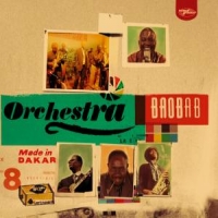 Orchestra Baobab Made In Dakar