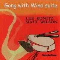 Konitz, Lee Gong With Wind Suite