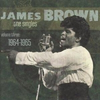 Brown, James Singles Vol.3: 1964-1965