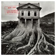 Bon Jovi This House Is Not For Sale