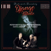 Beets, Peter & Stochelo Rosenberg Beets Meets Rosenberg - Django Tribute