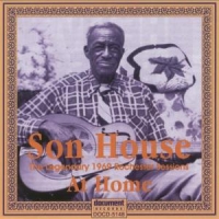 House, Son Son House At Home