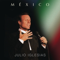 Iglesias, Julio Mexico