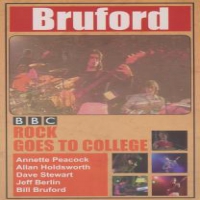 Bruford, Bill Rock Goes To College