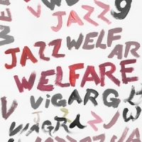 Viagra Boys Welfare Jazz