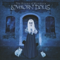 Lovelorn Dolls The House Of Wonders