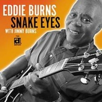 Burns, Eddie Feat. Kimmy Burns Snake Eyes