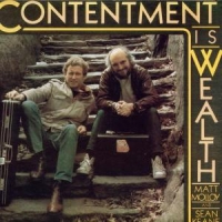 Molloy, Matt/ Sean Keane Contentment Is Wealth