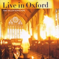 Tallis Scholars Live In Oxford