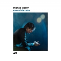 Wollny, Michael Eine Winterreise