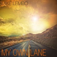 Mike Lembo My Own Lane