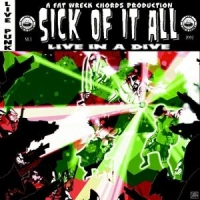 Sick Of It All Live In A Dive